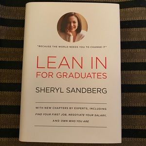 LEAN IN for Graduates-Sheryl Sandberg “Because The World Needs You To Change It”